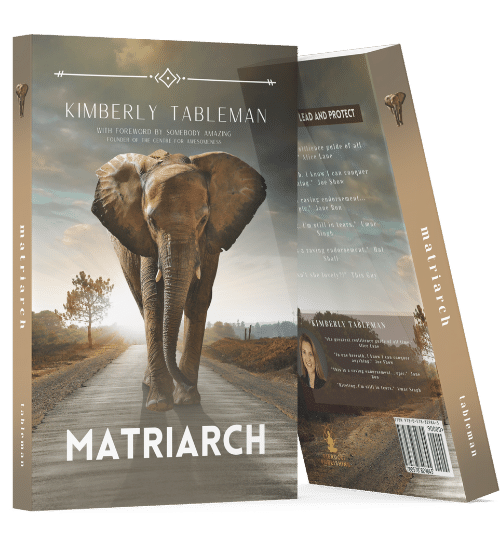 Matriarch book by Kimberly Tableman
